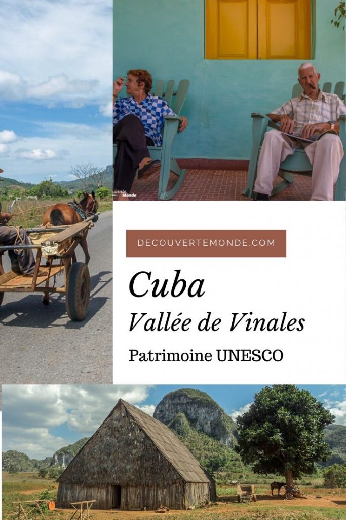 Viñales à Cuba : Explorer la campagne cubaine dans la vallée de Viñales | Viñales | Viñales à Cuba | vallée de Viñales | vallée de Viñales à Cuba | Cuba | UNESCO | patrimoine de l'humanité | voyage à Cuba | visiter Viñales | #cuba #vinales #unesco #campagne #voyage