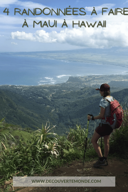 Hiking à Maui : 4 belles randonnées à faire sur l'île de Maui à Hawaii #maui #hawaii #usa #ile #hawai #hiking #randonnee